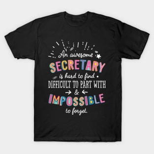 An awesome Secretary Gift Idea - Impossible to Forget Quote T-Shirt